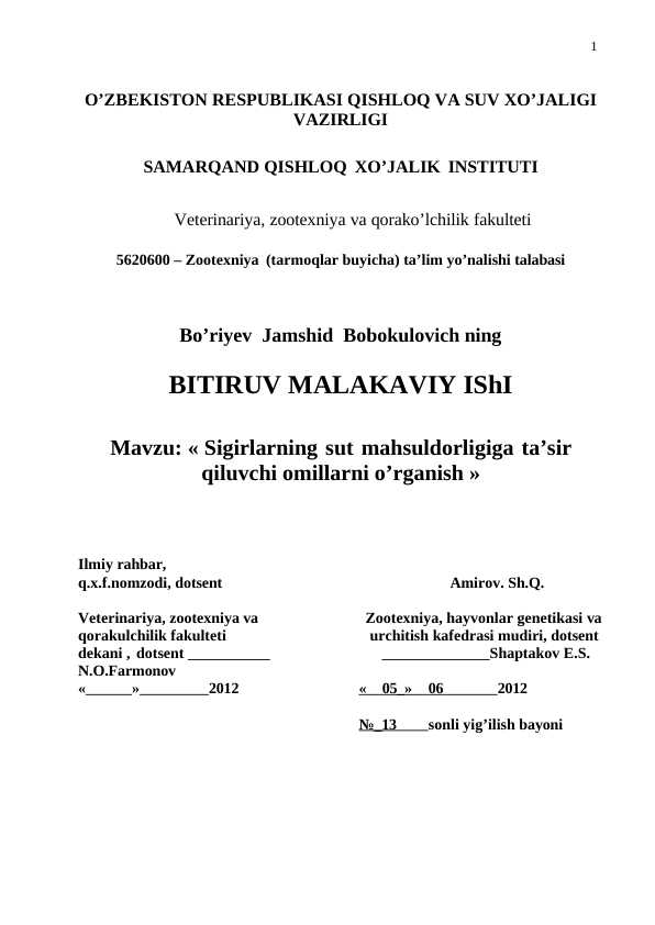 Sigirlarning sut mahsuldorligiga ta’sir qiluvchi omillarni o’rganish »