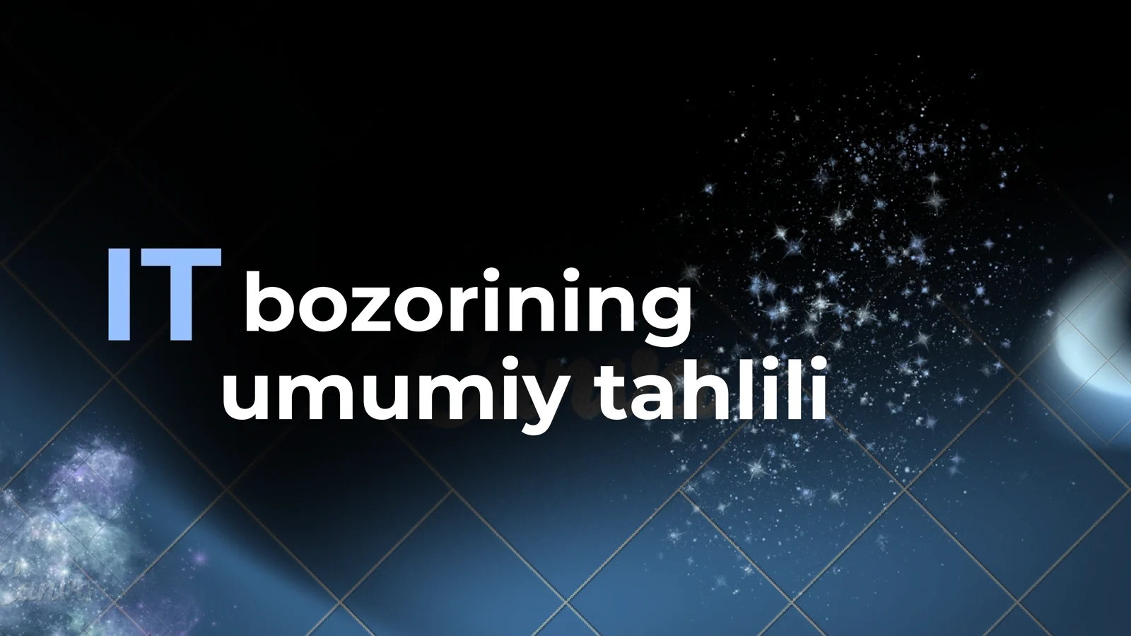 IT bozorining umumiy tahlili