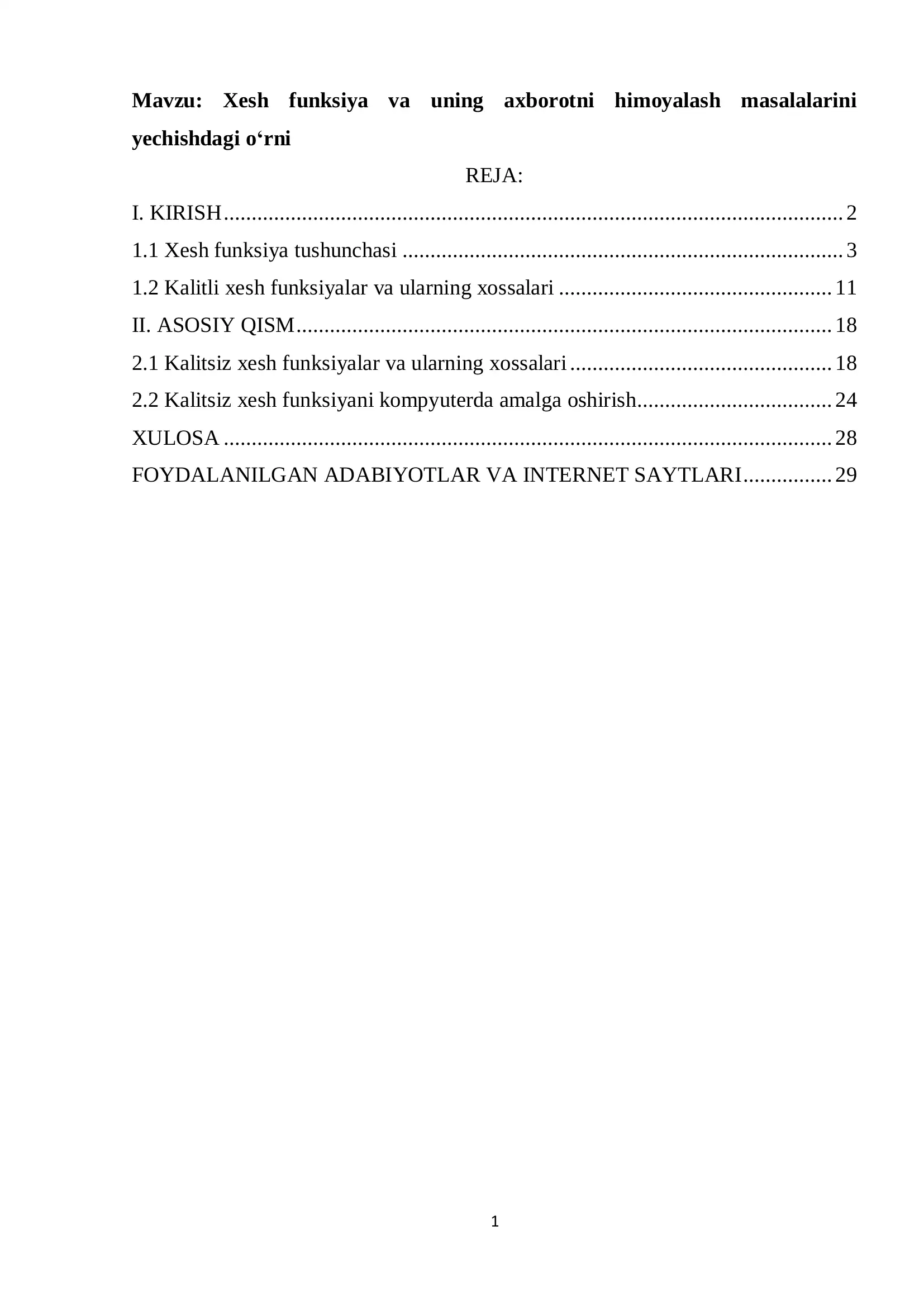 Xesh funksiya va uning axborotni himoyalash masalalarini