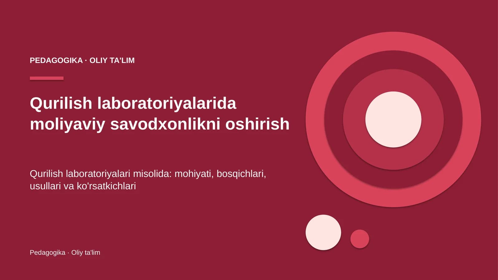 Qurilish laboratoriyalarida moliyaviy savodxonlikni oshirish