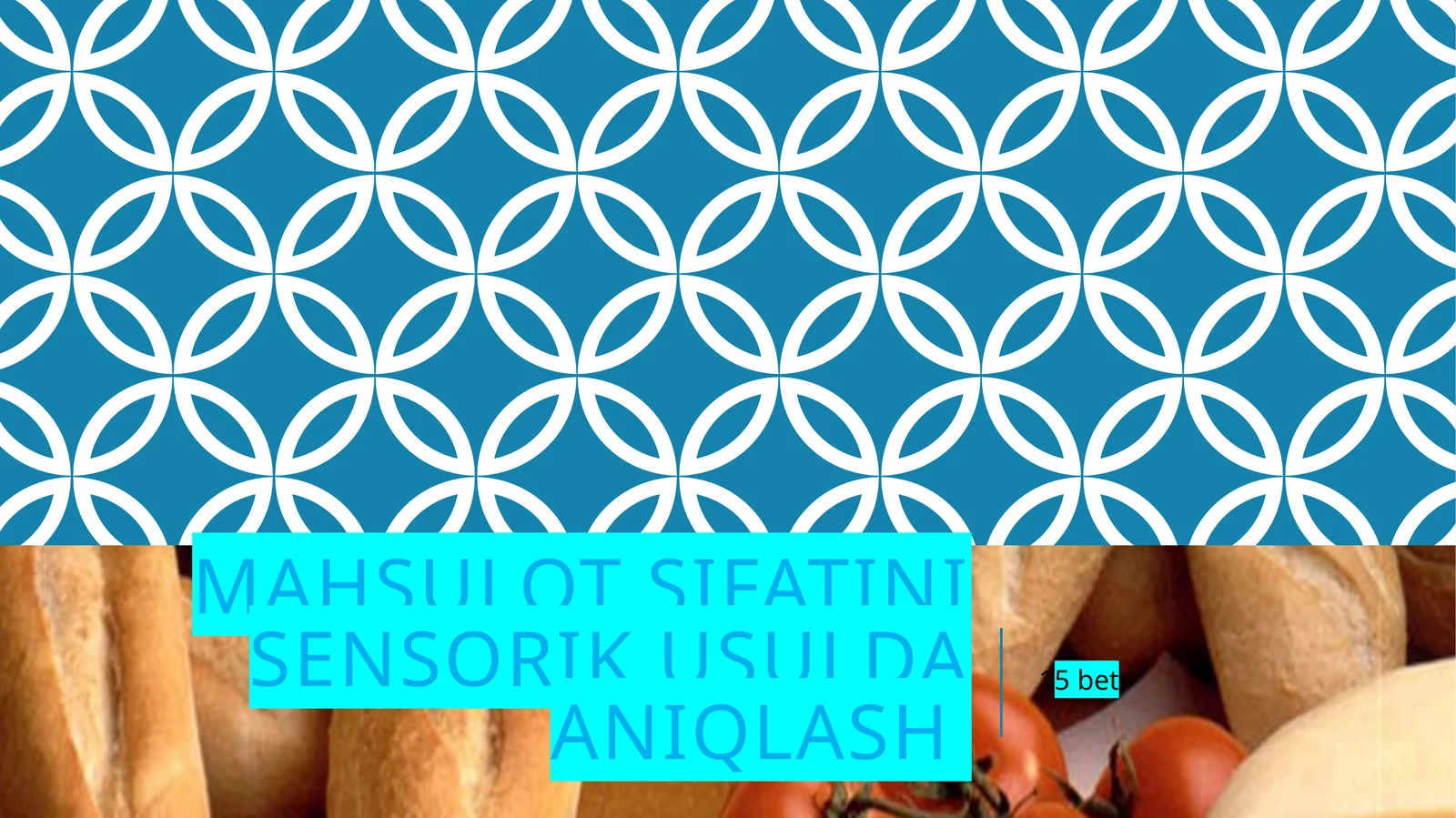 mahsulot sifatini sensorik usulda aniqlash