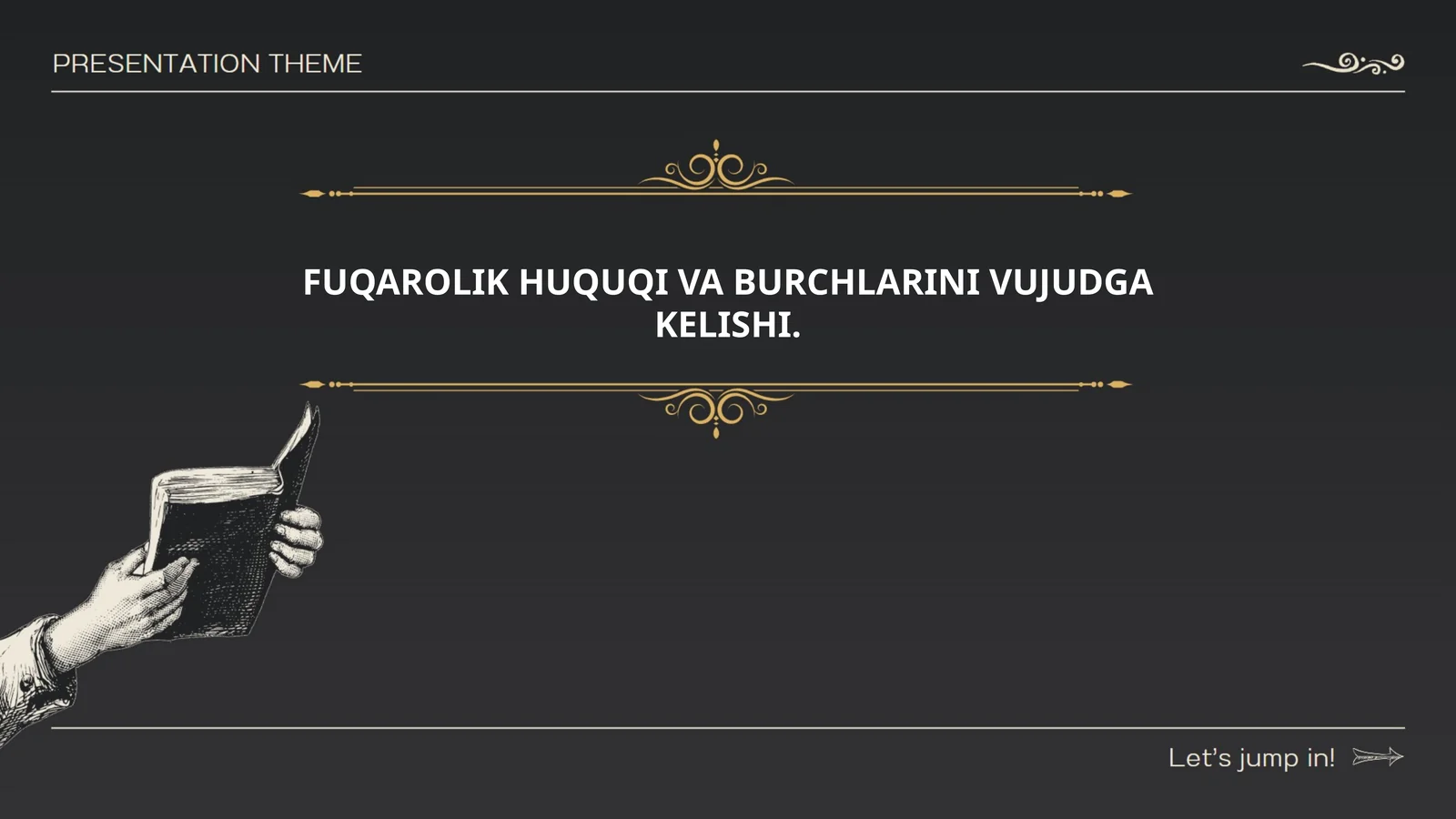 Fuqarolik huquqi va burchlarini vujudga kelishi