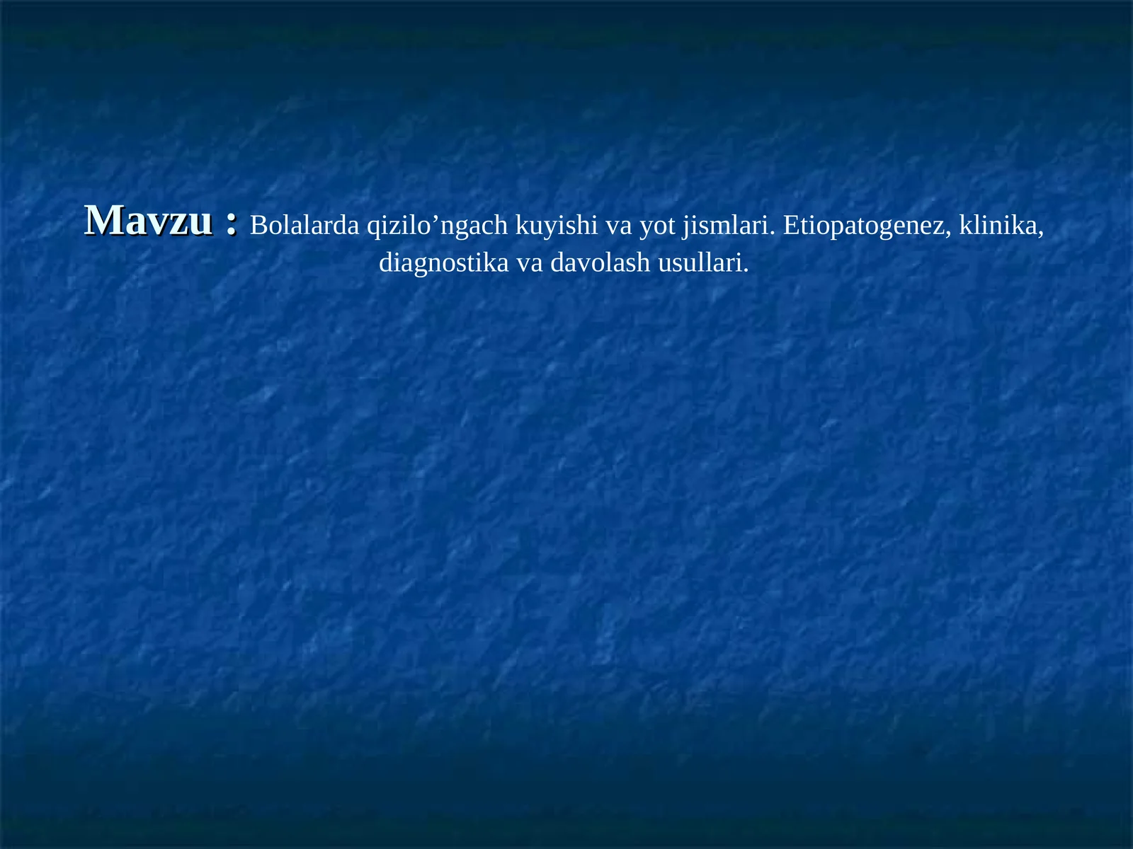 Qizil o'ngach kasalliklari