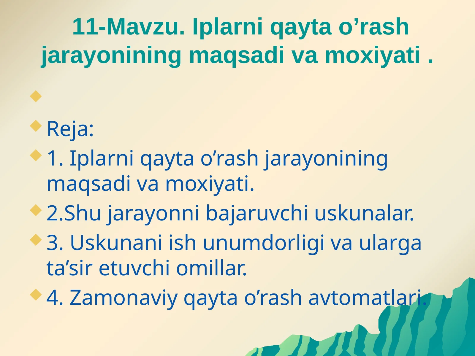 Iplarni qayta o’rash jarayonining maqsadi va moxiyati