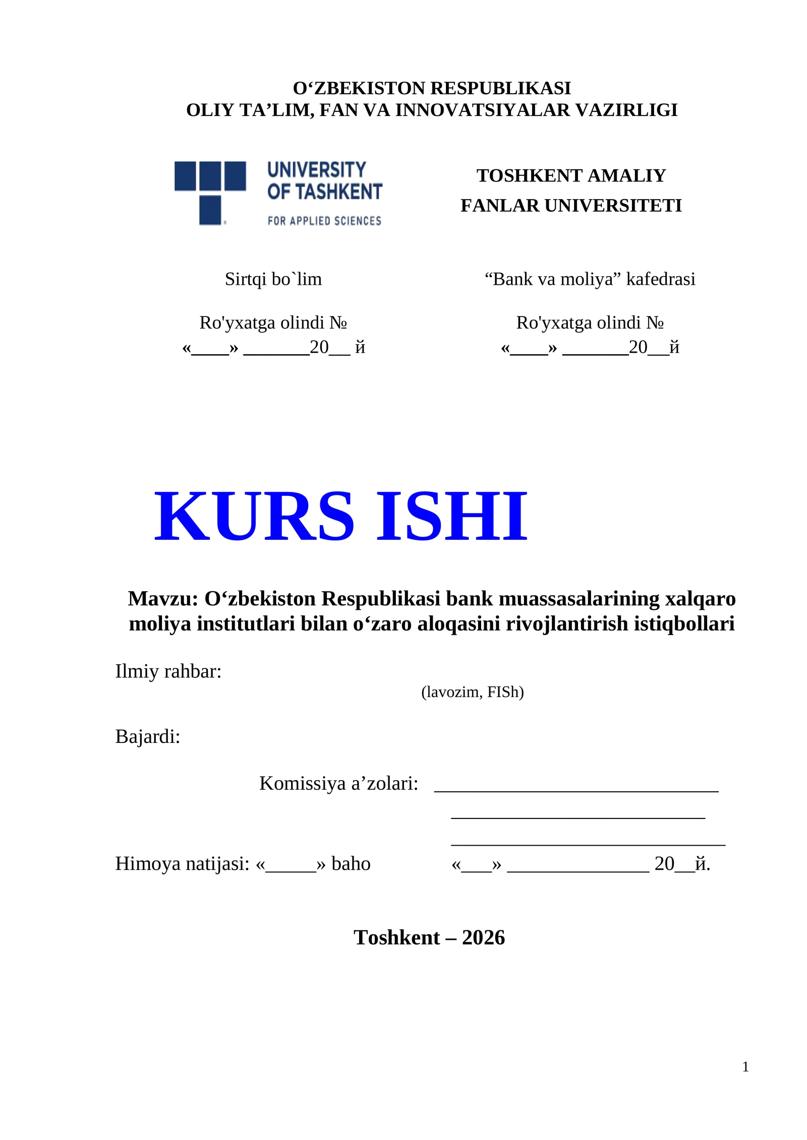 O‘zbekiston Respublikasi bank muassasalarining xalqaro moliya institutlari bilan o‘zaro aloqasini rivojlantirish istiqbollari