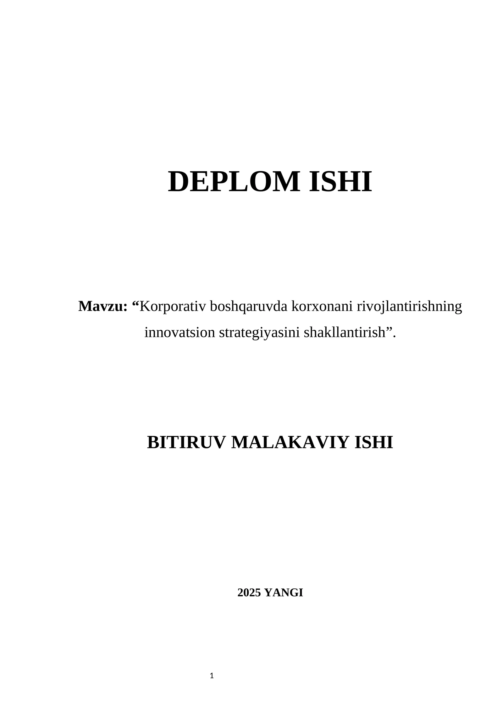 Korporativ boshqaruvda korxonani rivojlantirishning innovatsion strategiyasini shakllantirish