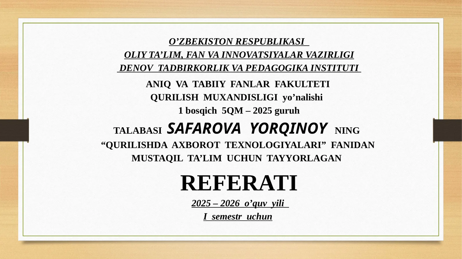 QURILISHDA  AXBOROT  TEXNOLOGIYALARI