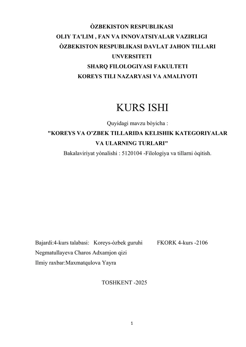 KOREYS VA O’ZBEK TILLARIDA KELISHIK KATEGORIYALAR VA ULARNING TURLARI.docx