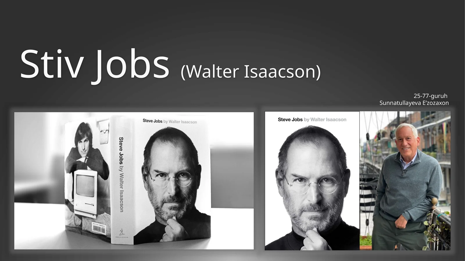 walter isaacson ning stiv jobs kitobi