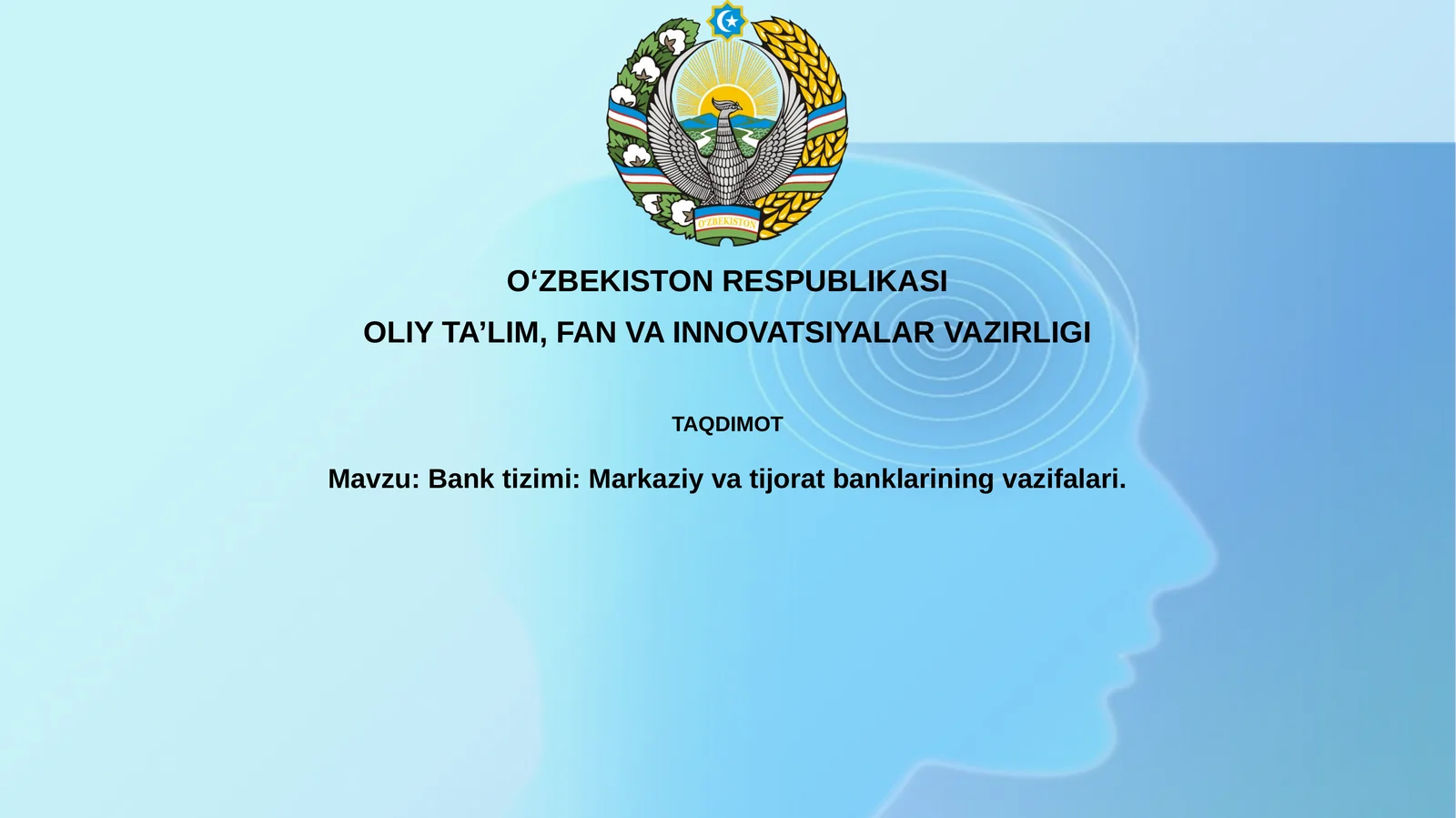 Banktizimi: Markaziy va Tijorat Banklarining vazifalari