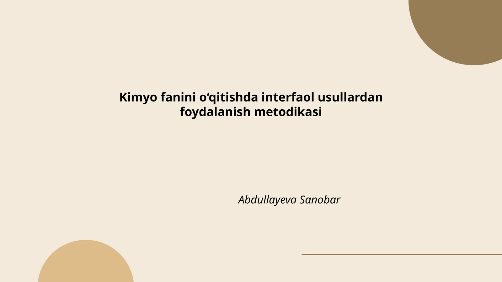 Kimyo fanini o‘qitishda interfaol usullardan foydalanish metodikasi
