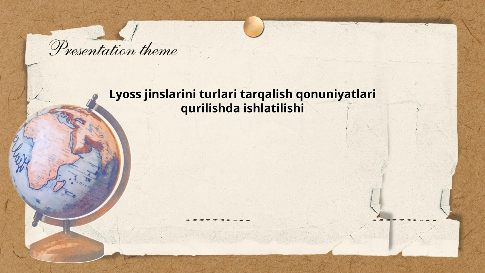 Lyoss jinslarini turlari tarqalish qonuniyatlari qurilishda ishlatilishi