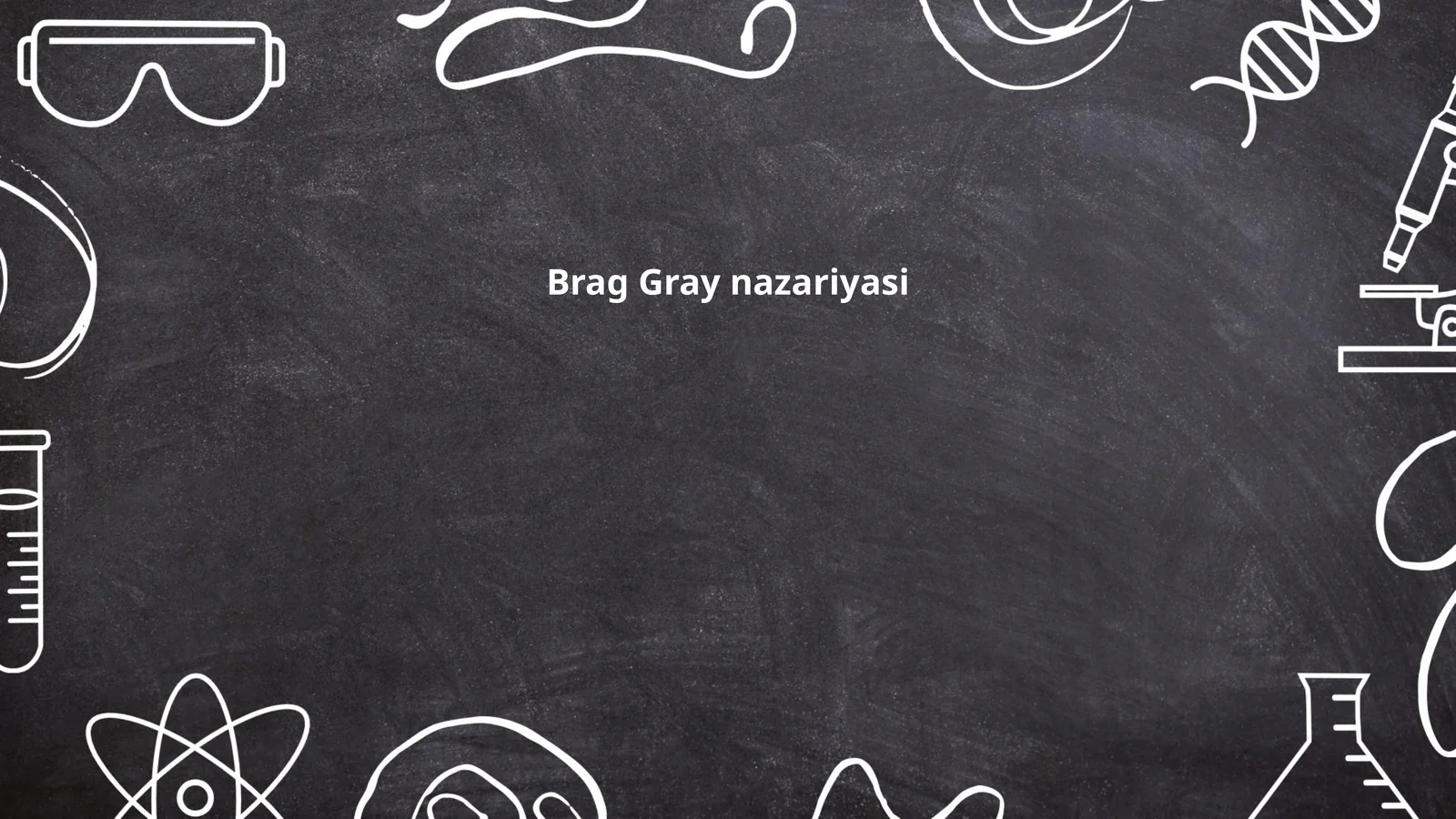 Brag Gray nazariyasi