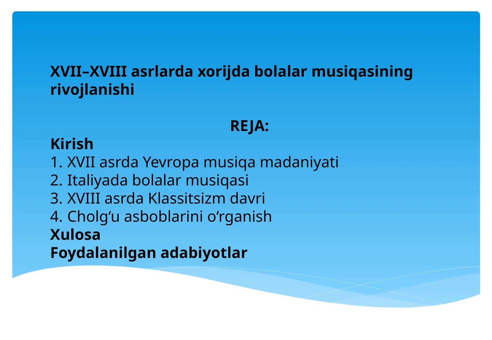 XVII–XVIII asrlarda xorij dabolari musiqasining rivojlanishi