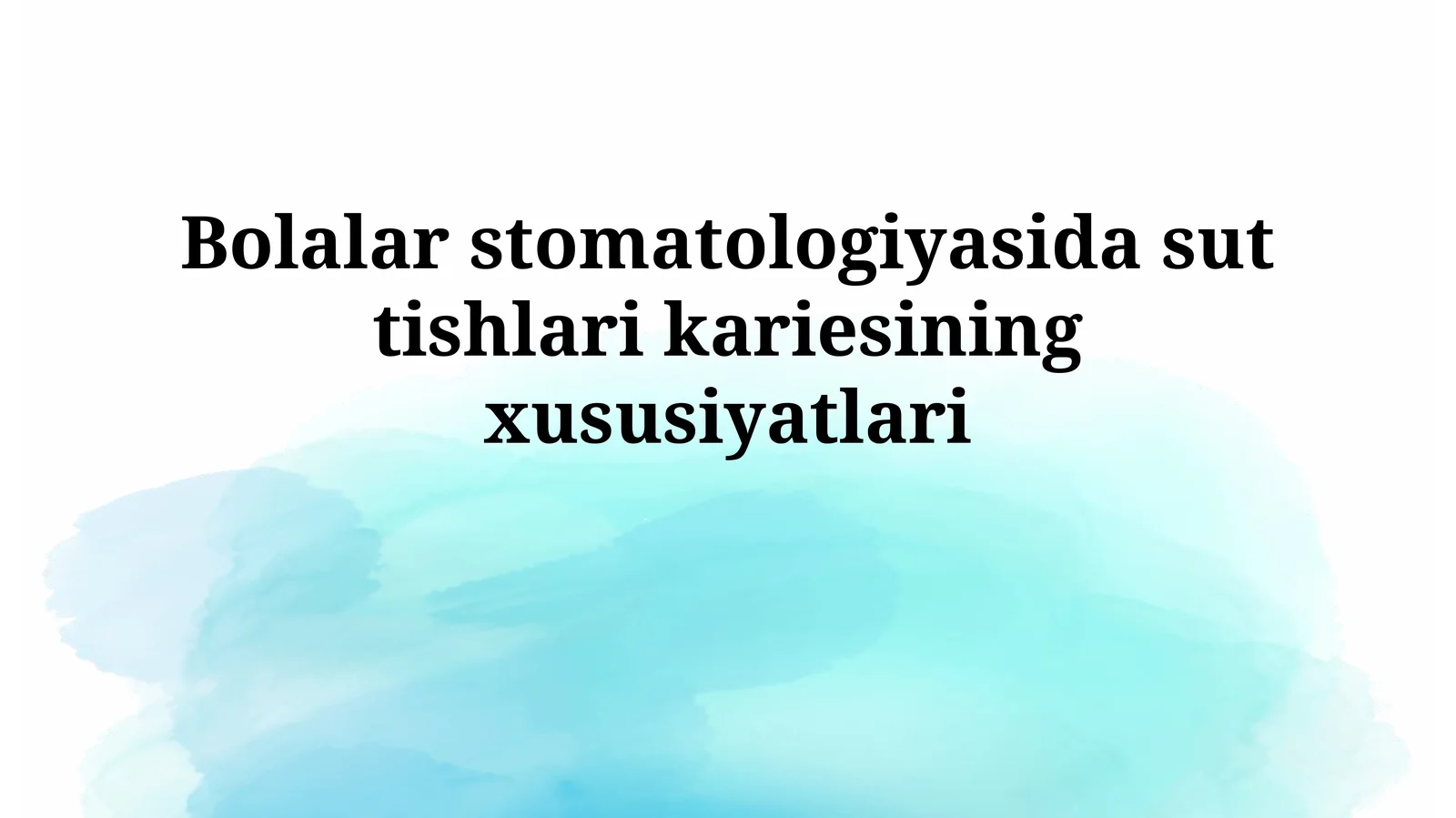 Bolalar stomatologiyasida sut tishlari kariesi