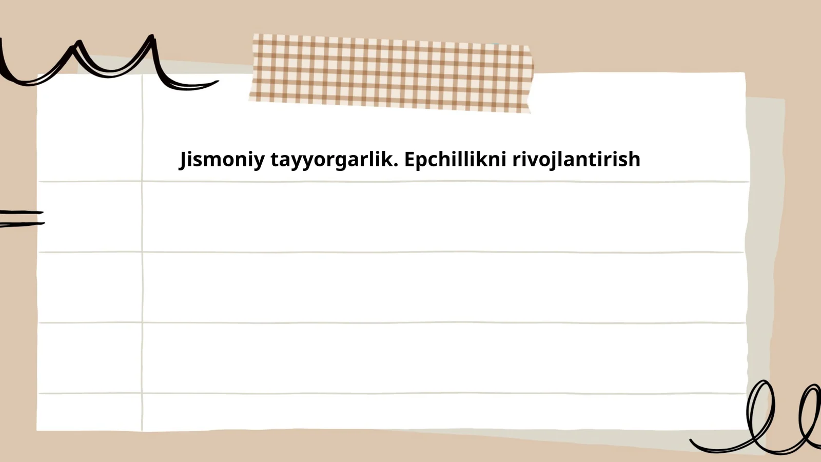 Jismoniy tayyorgarlik. Epchillikni rivojlantirish