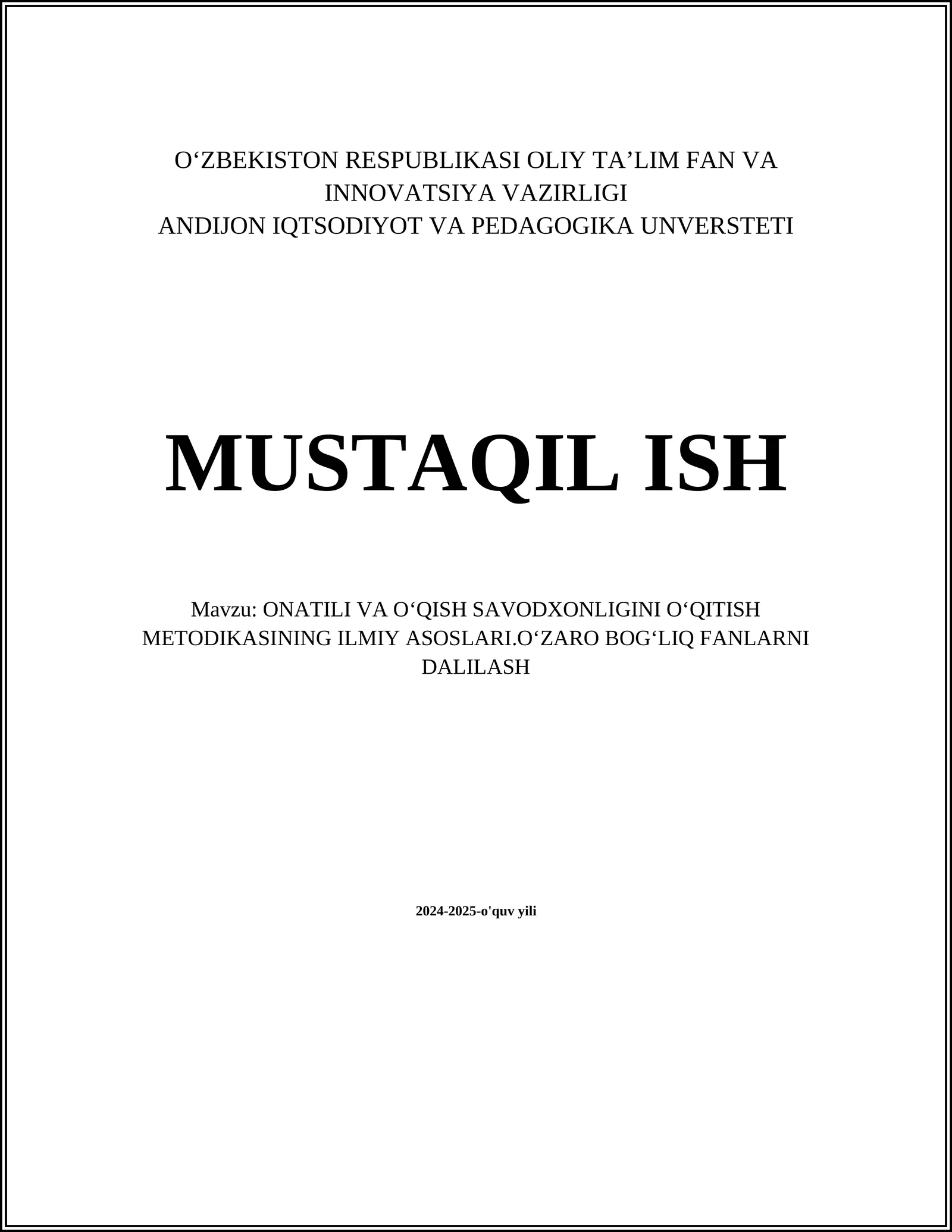 ONA TILI VA OʻQISH SAVODXONLIGINING NAZARIY ASOSLARI