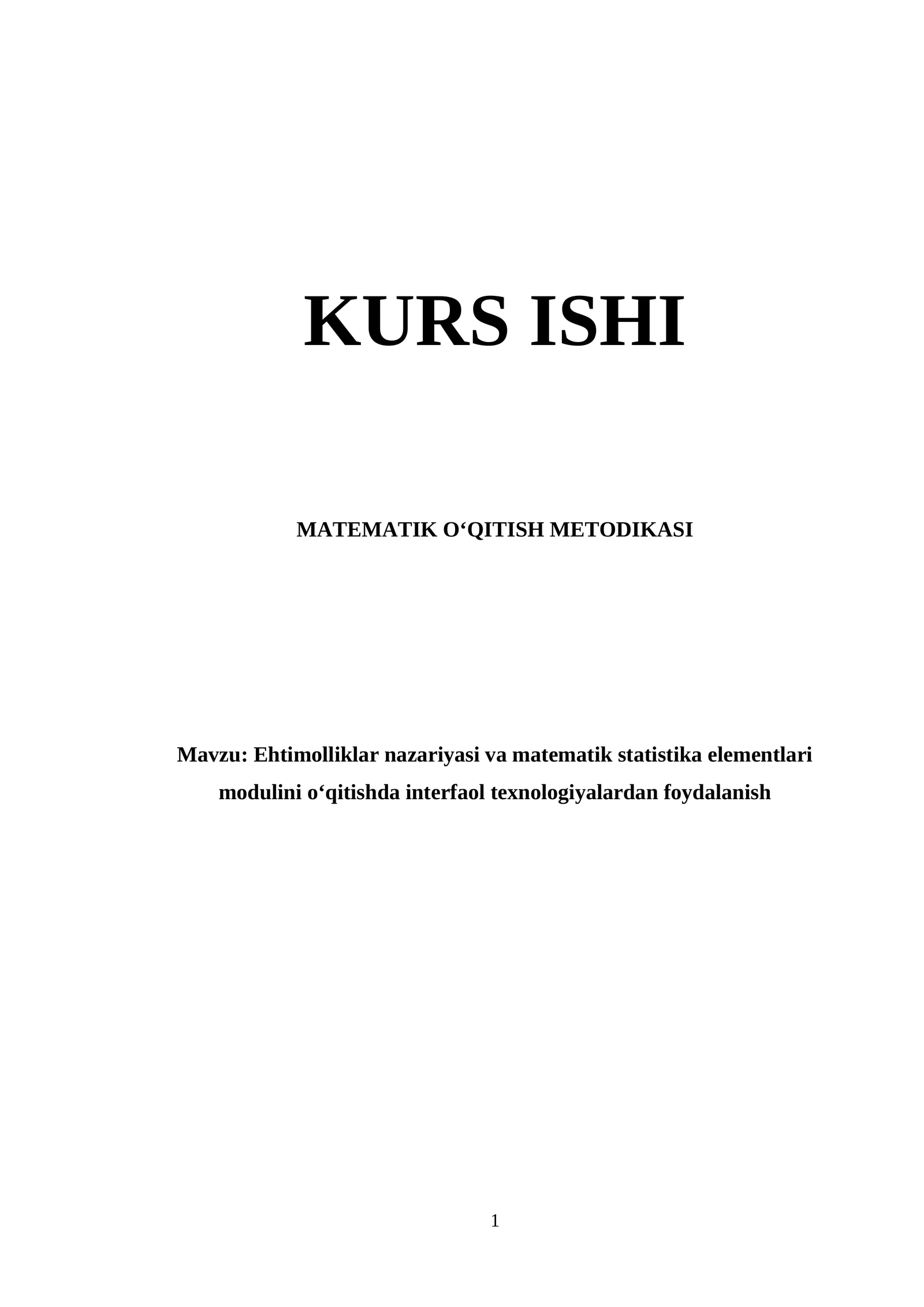 Ehtimolliklar nazariyasi va matematik statistika elementlari  modulini oʻqitishda interfaol texnologiyalardan foydalanish