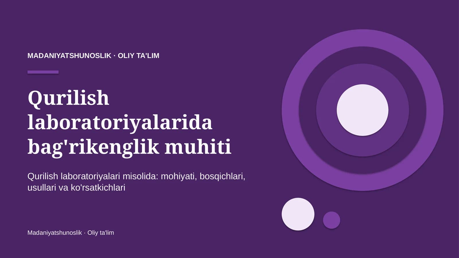 Qurilish laboratoriyalarida bag'rikenglik muhiti