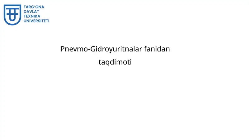 Pnevmo-Gidroyuritnalarfanidantaqdimoti