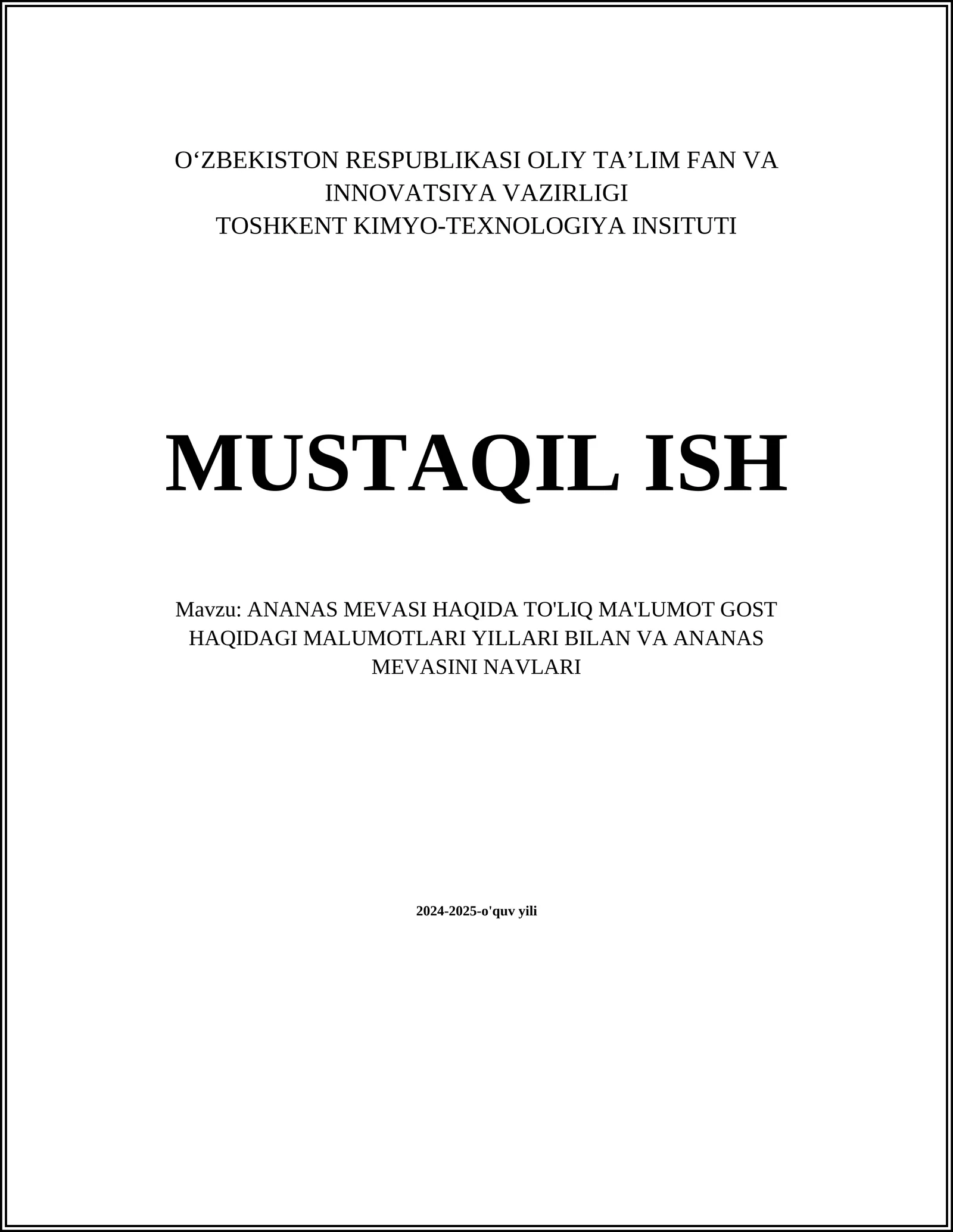 ANANAS MEVASI HAQIDA TO'LIQ MA'LUMOT