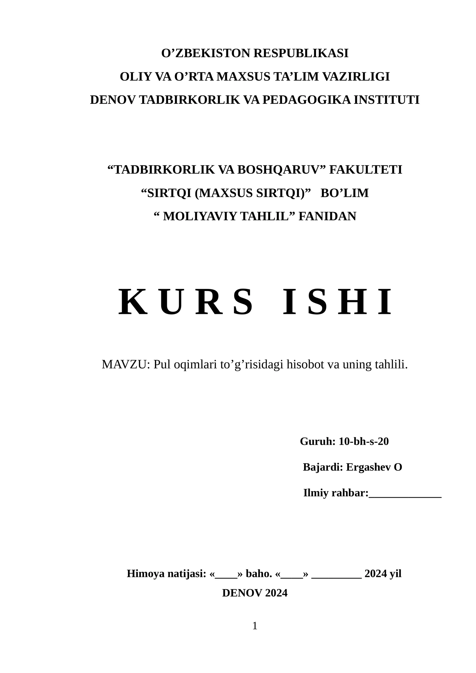 Pul oqimlari to’g’risidagi hisobot va uning tahlili.