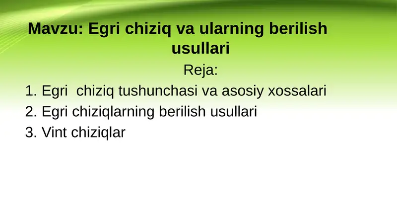 Egri chiziq va ularning berilish usullari