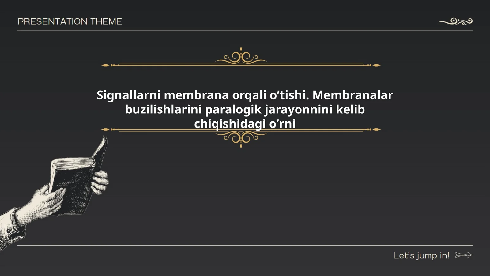 Membrana potentsiali va signallarni membrana orqali oʼtishi