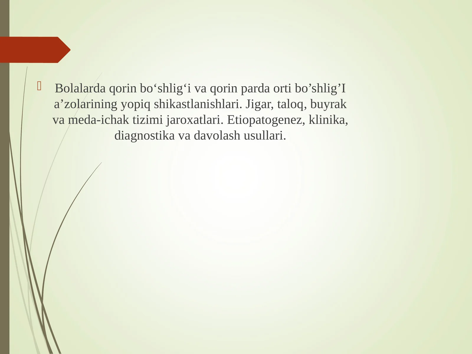 Qorin parda orti azolari jaroxatlari