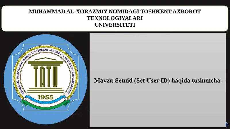 Mavzu:Setuid (Set User ID) haqida tushuncha
