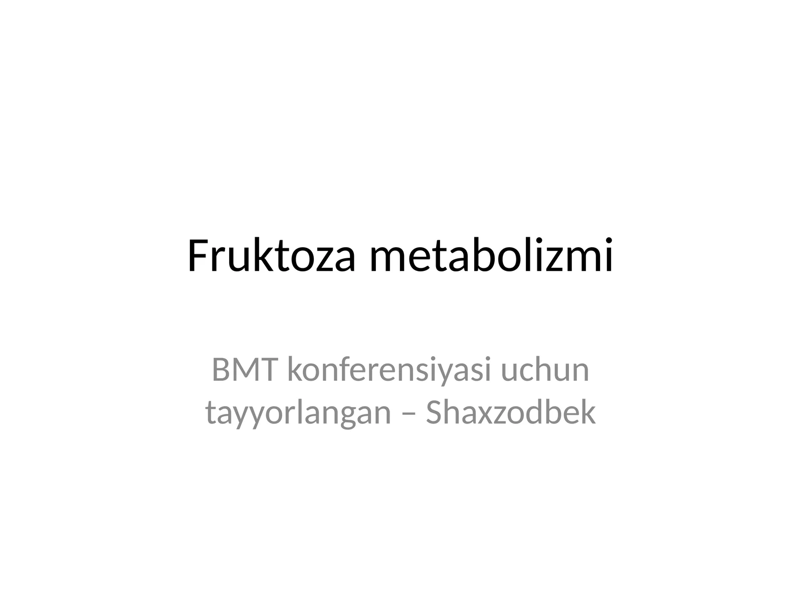 Fruktoza metabolizmi