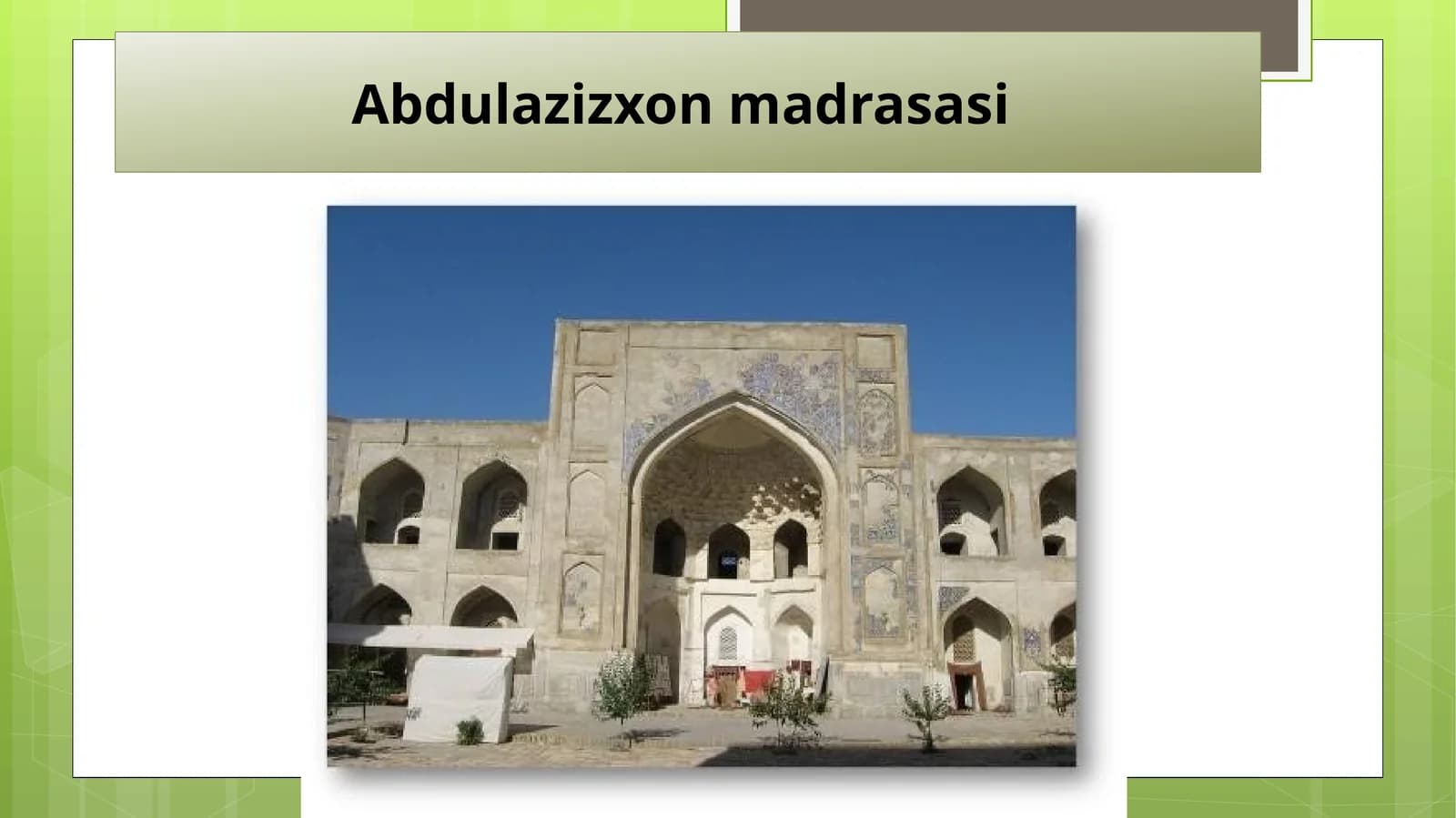 Abdulazizxon madrasasi. Taqdimoti