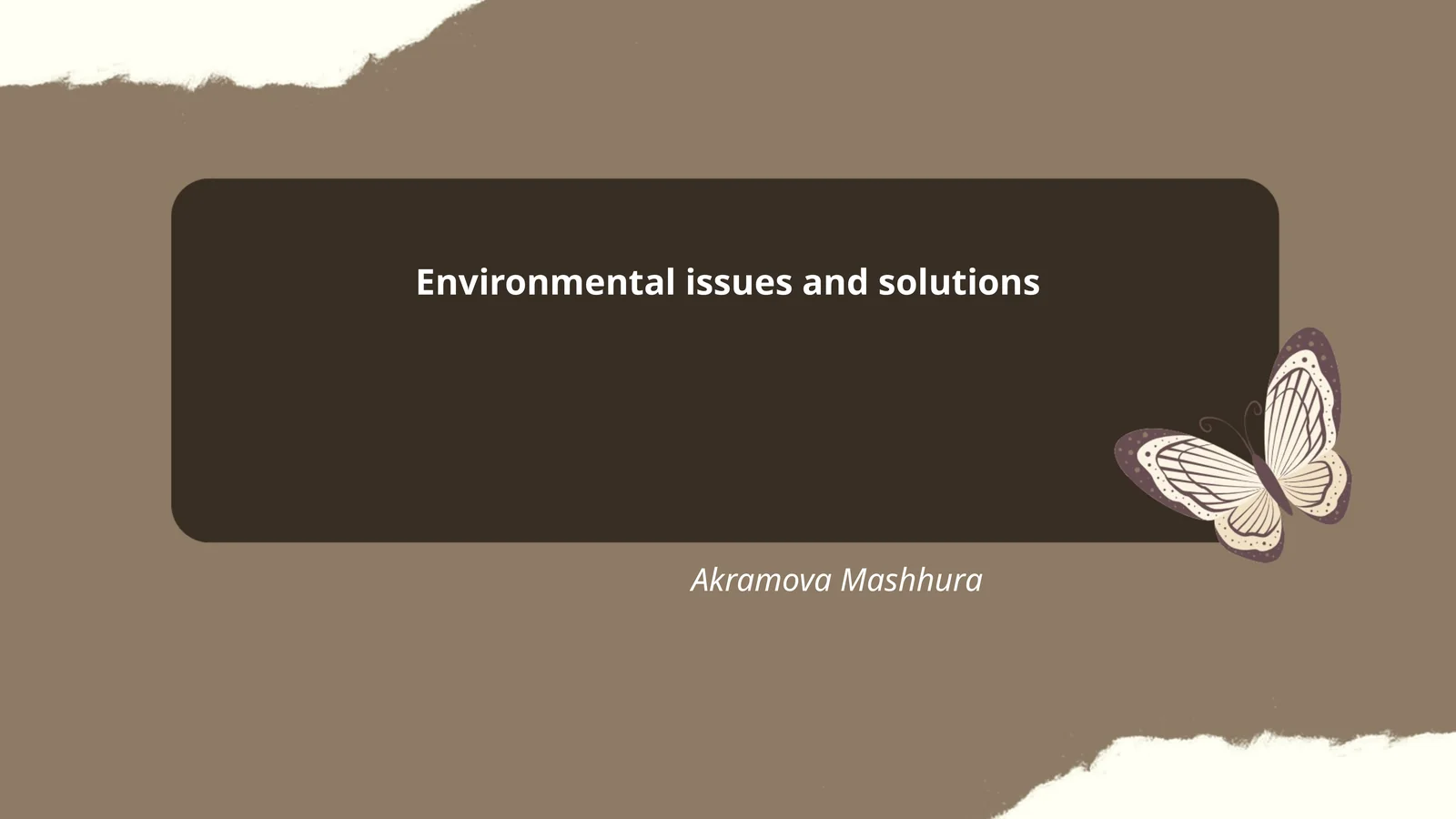 Environmental issues and solutions