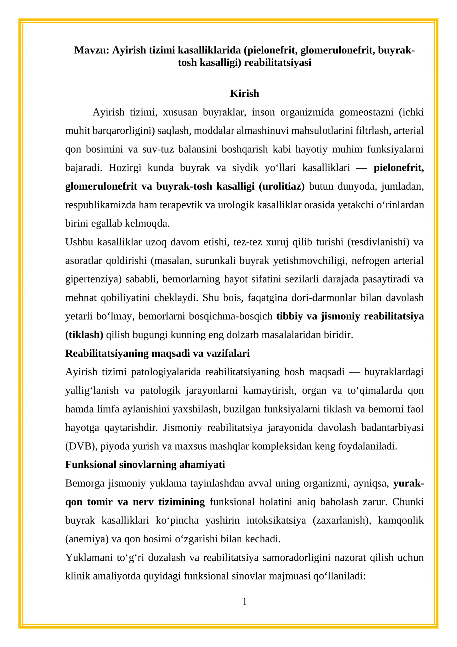 Ayirish tizimi kasalliklarida (pielonefrit, glomerulonefrit, buyrak-tosh kasalligi) reabilitatsiyasi