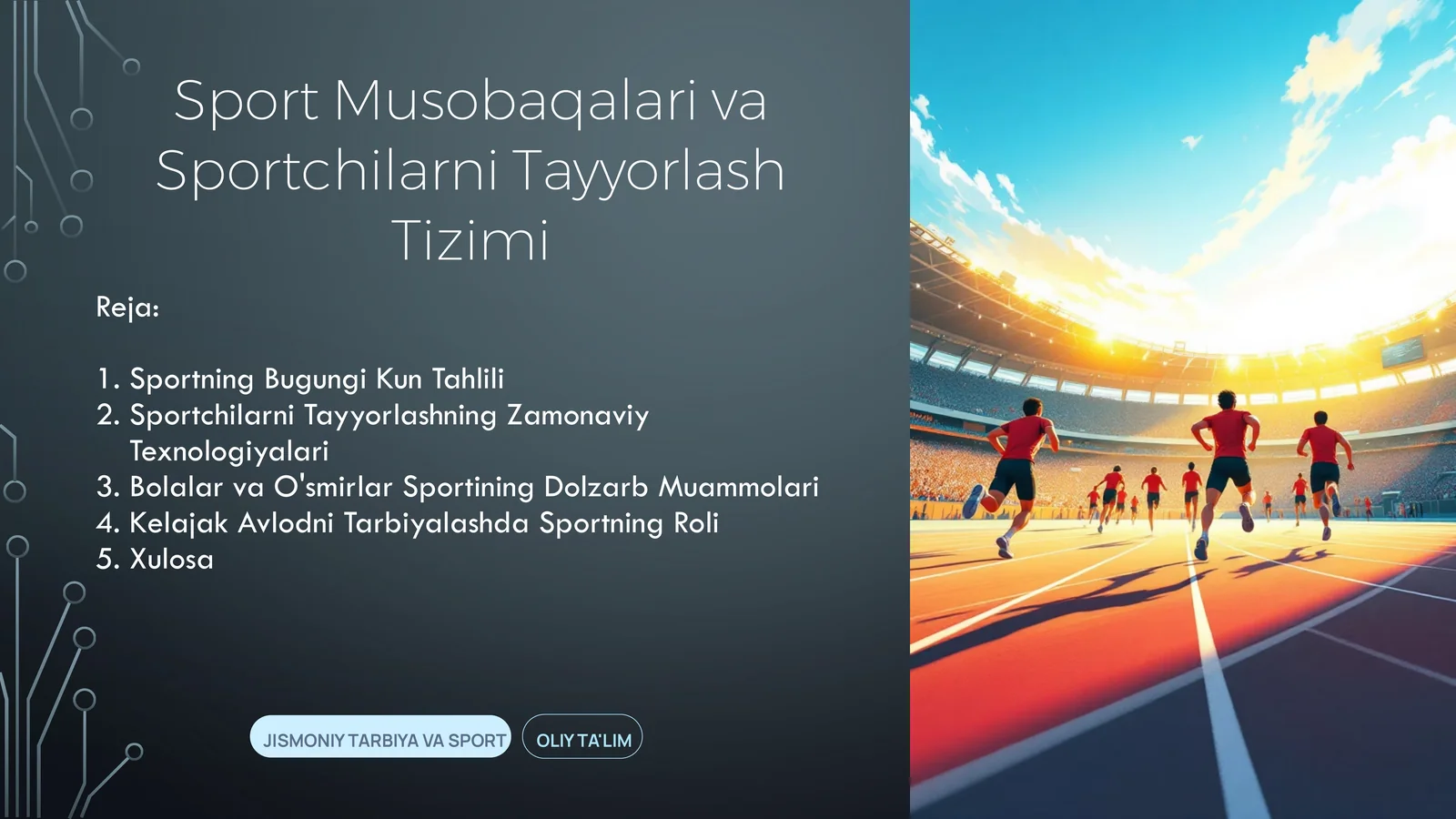 Sport Musobaqalari va Sportchilarni Tayyorlash Tizimi