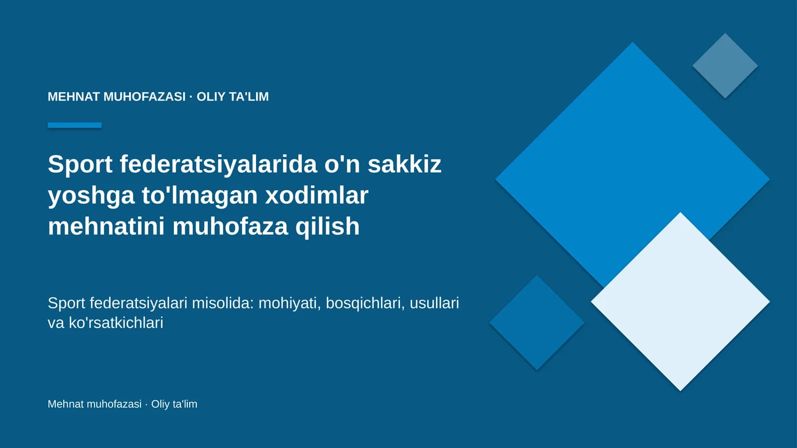 Sport federatsiyalarida o'n sakkiz yoshga to'lmagan xodimlar mehnatini muhofaza qilish