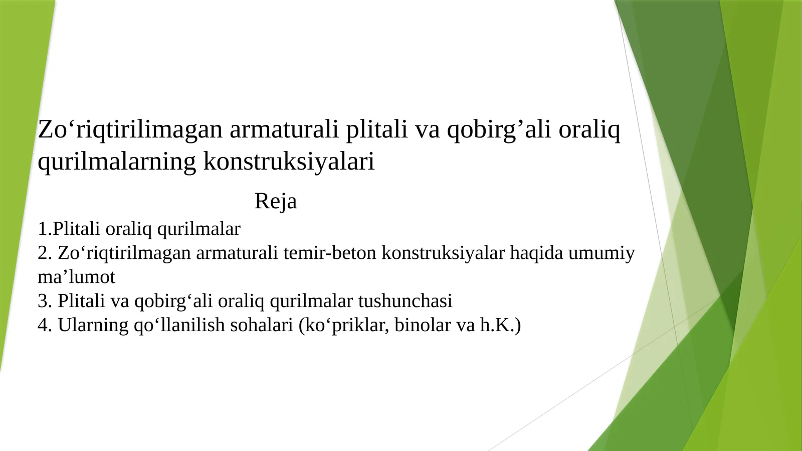 Zo'riqtirilmagan armaturali plitalar va qobirg'alioraliq qurilmalar