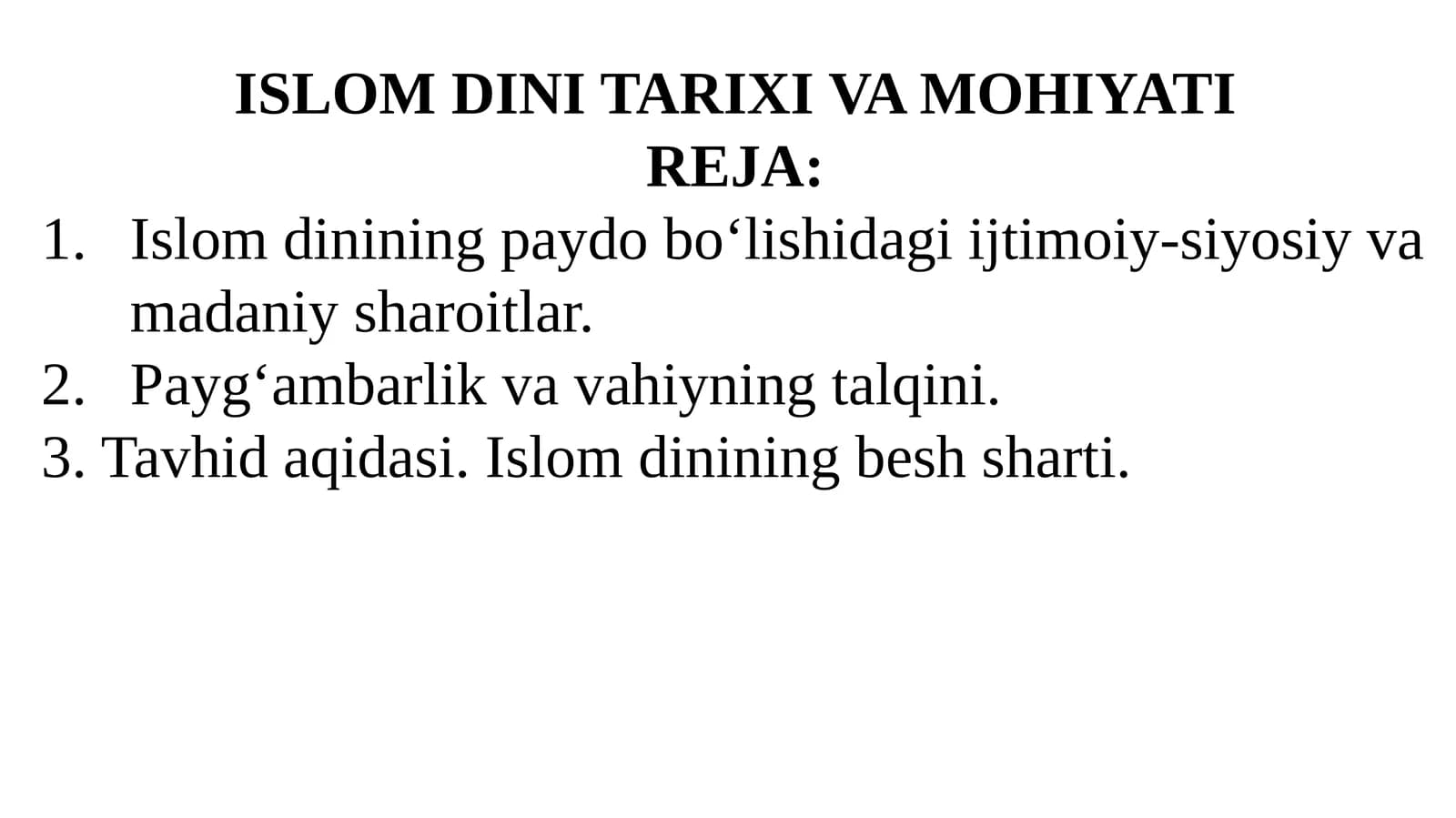 ISLOMDINI TARIXI VA MOHIYATI