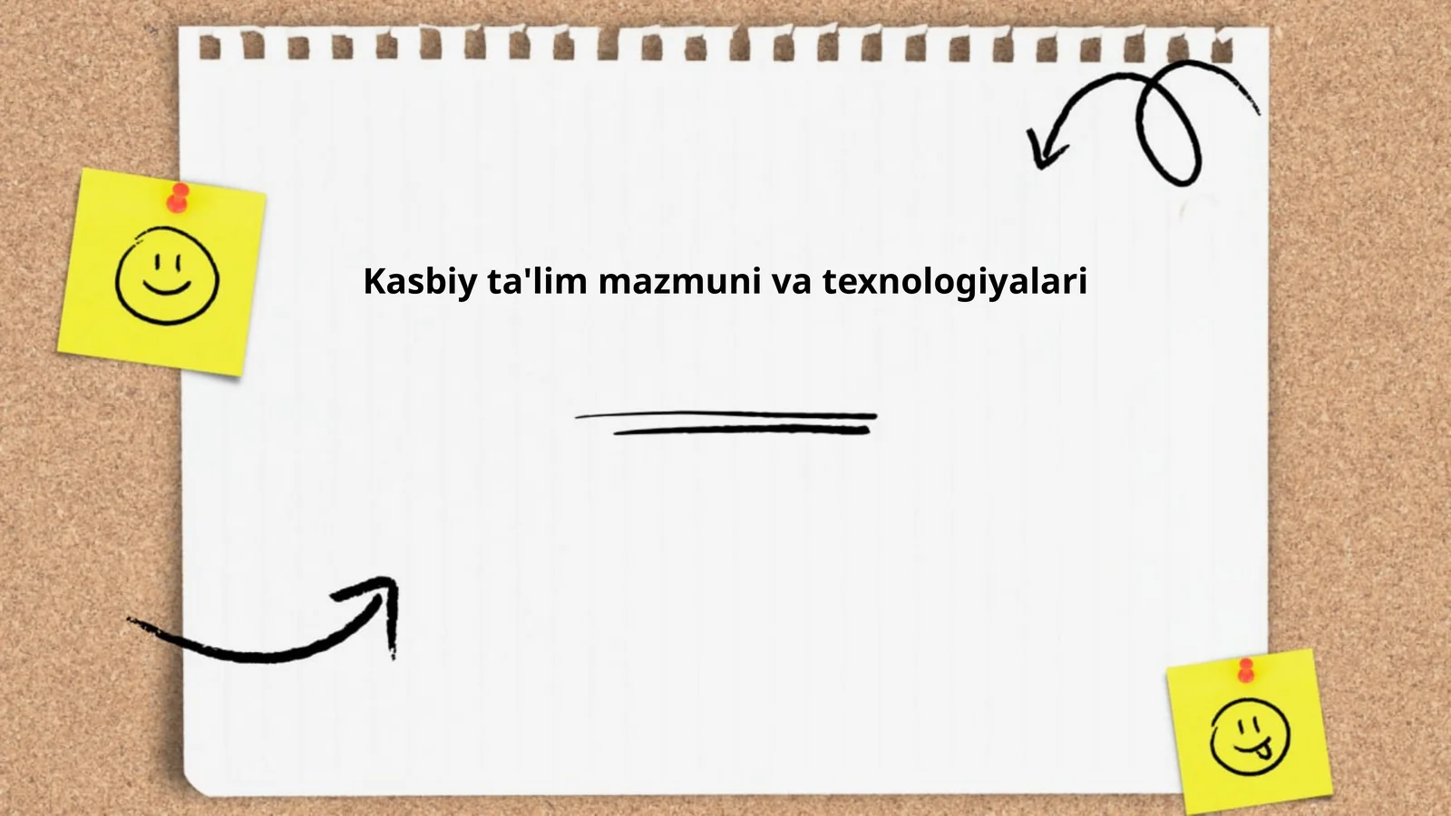 Kasbiy ta'lim mazmuni va texnologiyalari
