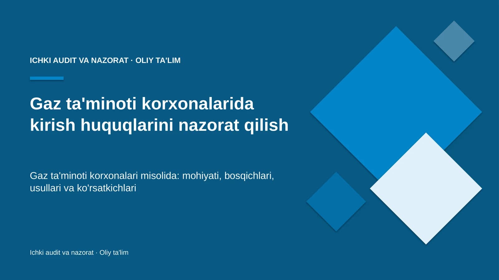 Gaz ta'minoti korxonalarida kirish huquqlarini nazorat qilish