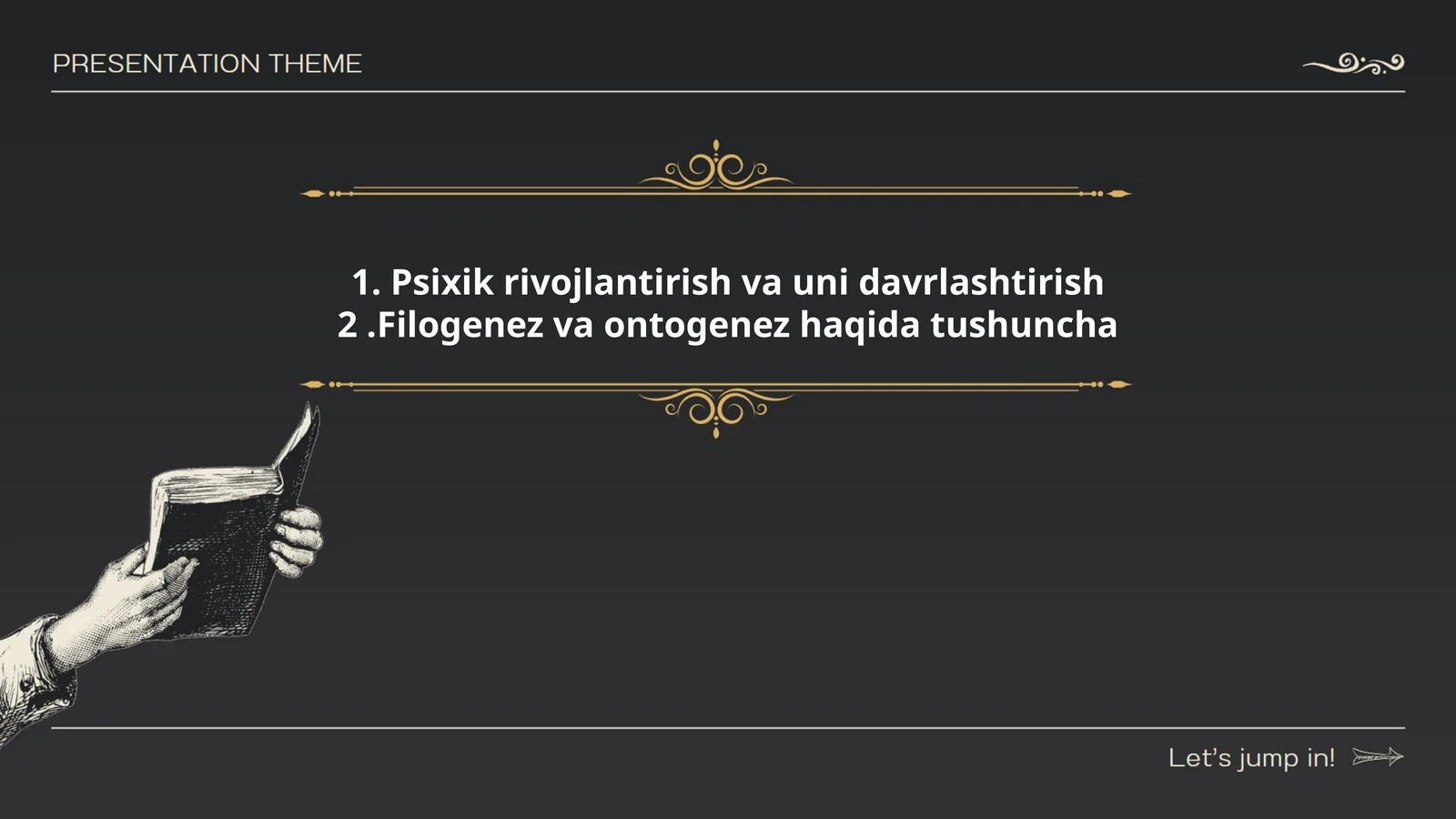 Psixik rivojlantirish va uni davrlashtirish