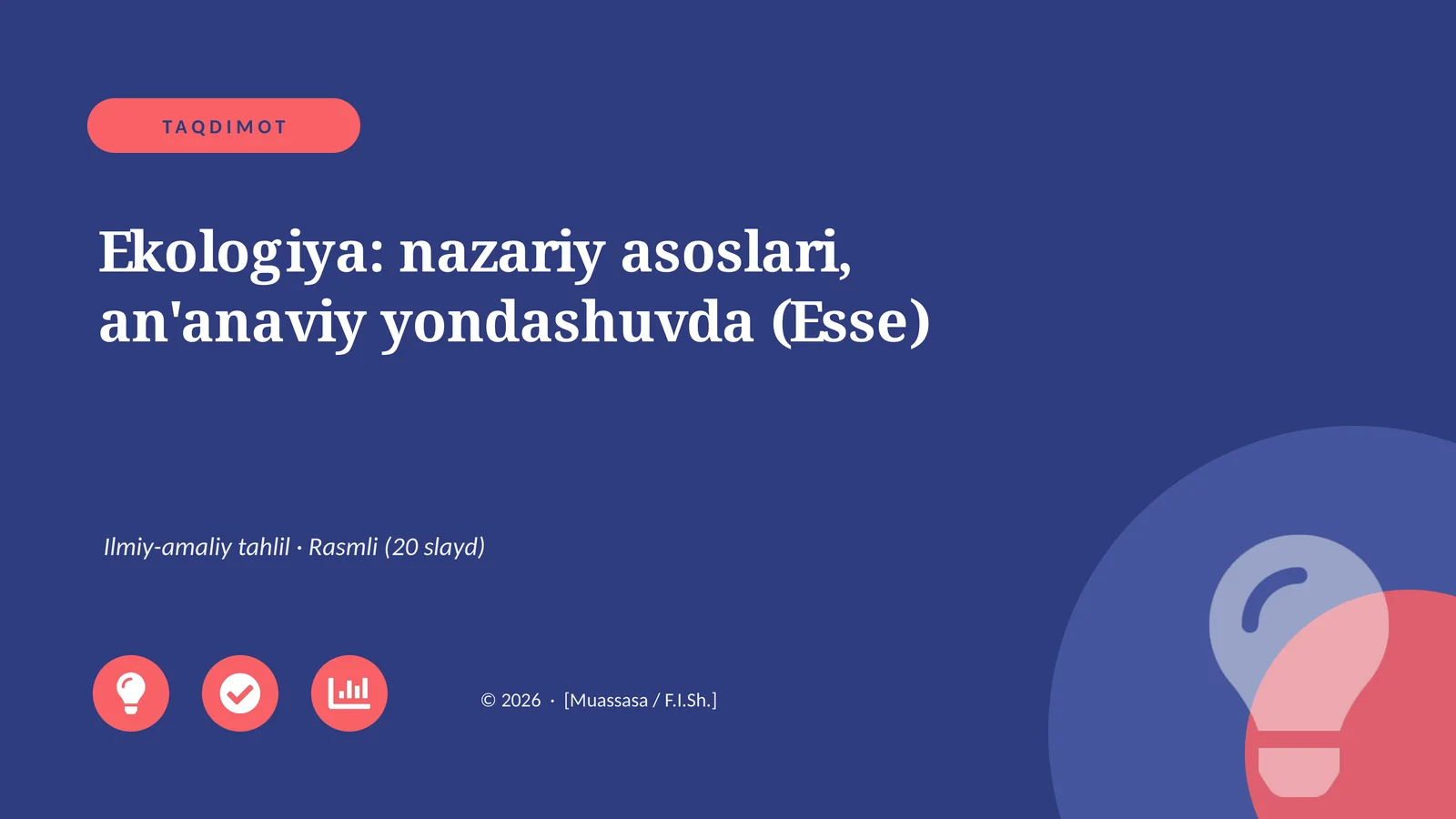 Ekologiya: nazariy asoslari, an'anaviy yondashuvda (Esse)
