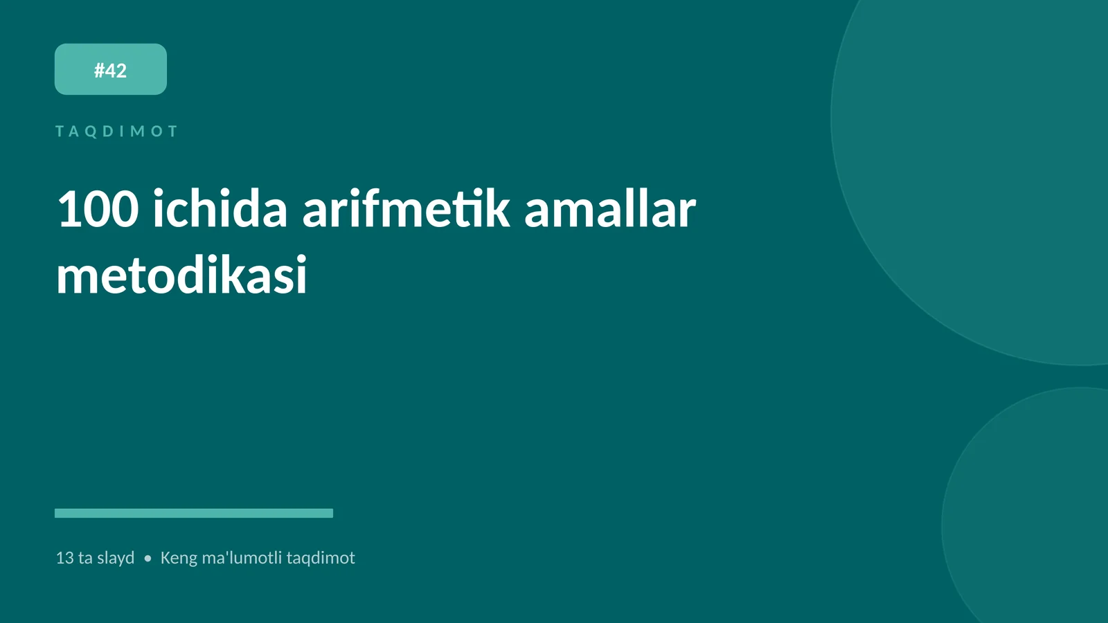 100 ichida arifmetik amallar metodikasi