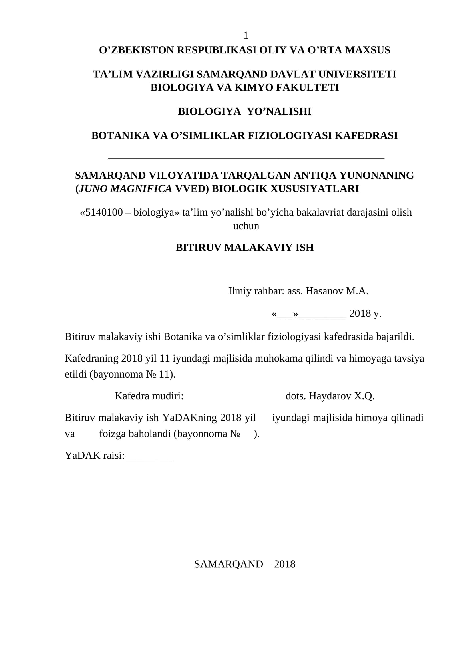 SAMARQAND VILOYATIDA TARQALGAN ANTIQA YUNONANING (JUNO MAGNIFICA VVED) BIOLOGIK XUSUSIYATLARI