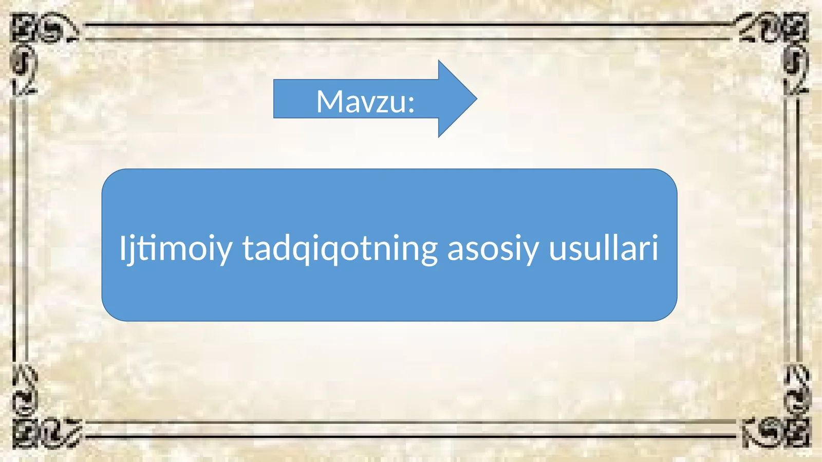 Ijtimoiy tadqiqotning asosiy usullari