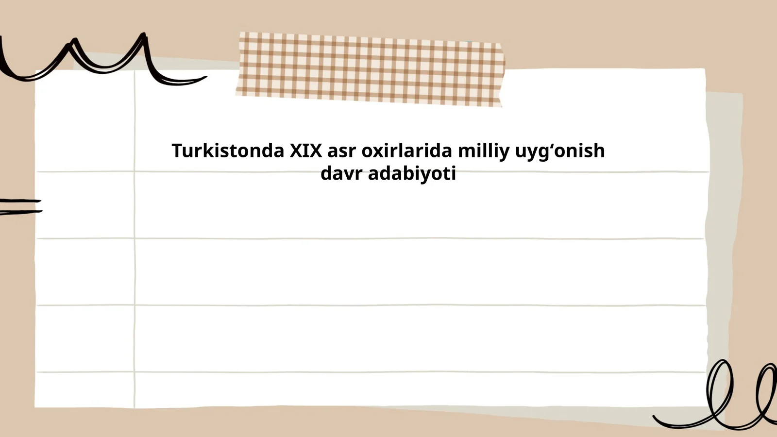 Turkistonda XIX asr oxirlarida milliy uygʻonish davr adabiyoti