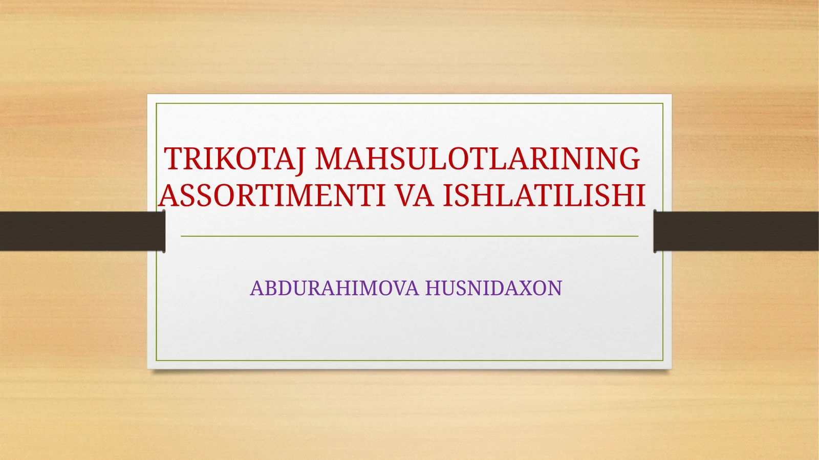 Trikotaj mahsulotlari assortimenti va ishlatilishii